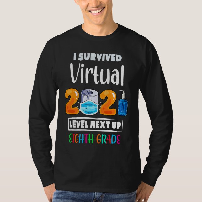 Camiseta I Survived Virtual 7th Grade 2020 2021 Level Up to (Anverso)