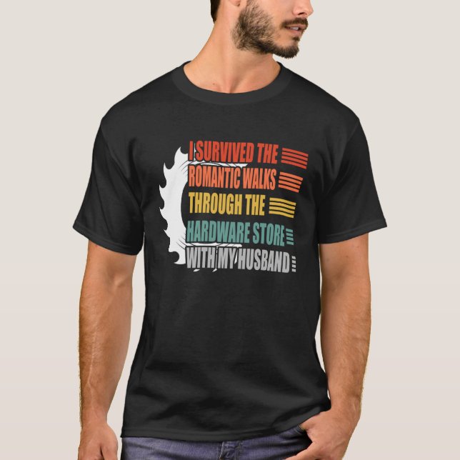 Camiseta I survivied the Romantic walks through the hardwar (Anverso)