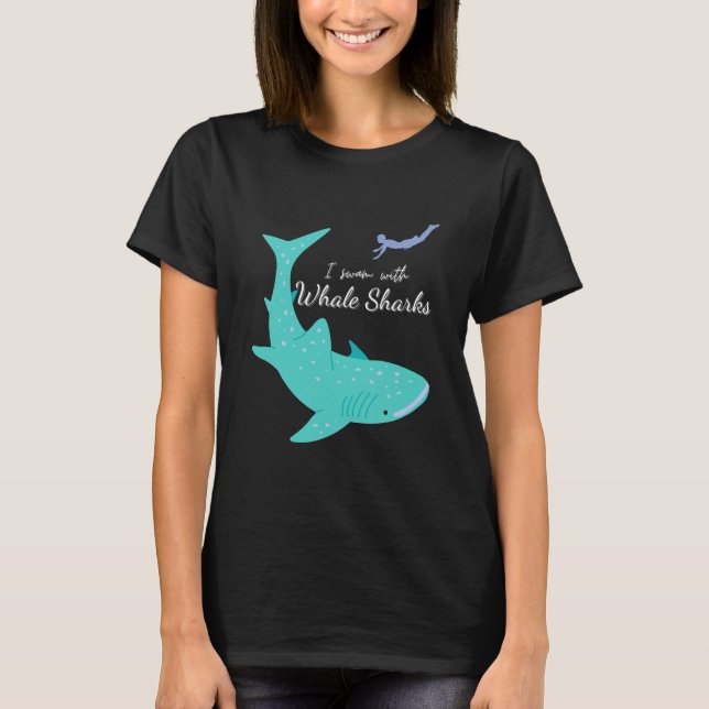 Camiseta I Swam With Whale Sharks Whaleshark (Anverso)