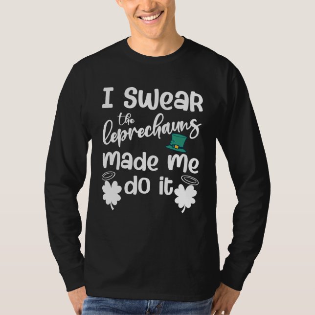 Camiseta I Swear The Leprechauns Made Me Do It Kids (Anverso)