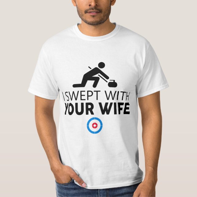 Camiseta I Swept With Your Wife Curling Tees Funny Curling  (Anverso)