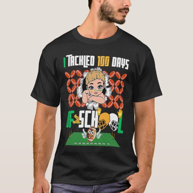 Camiseta I Tackled 100 Days 100th Day Of School Boys Footba (Anverso)