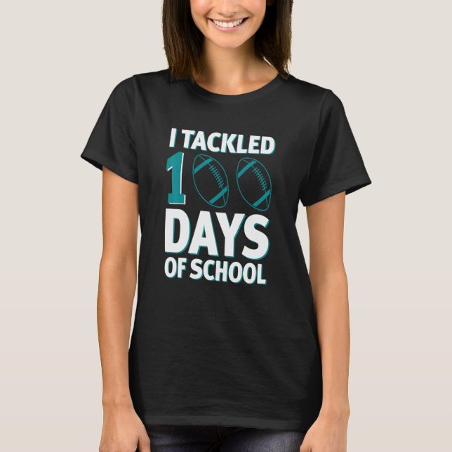 Camiseta I Tackled 100 Days of School 100th Days Boy Kid Gi (Anverso)