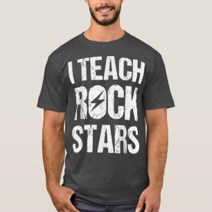 Camiseta I Teach Rockstars Shirt Funny Music Teacher Back T