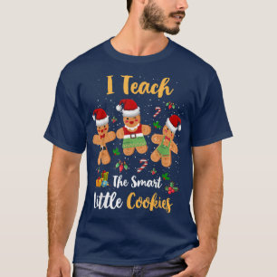 Camiseta I Teach Smart Cookies Christmas Teacher Gingerbrea