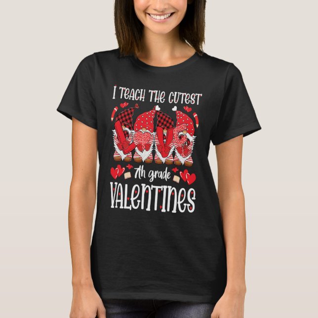 Camiseta I Teach The Cutest 7th Grade Valentines Gnomes Tea (Anverso)