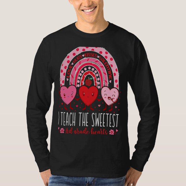 Camiseta I Teach The Sweetest 3rd Grade Hearts Teachers Val (Anverso)