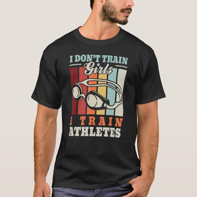 Camiseta I train athletes u2013 Swimming trainer swimmer sw (Anverso)