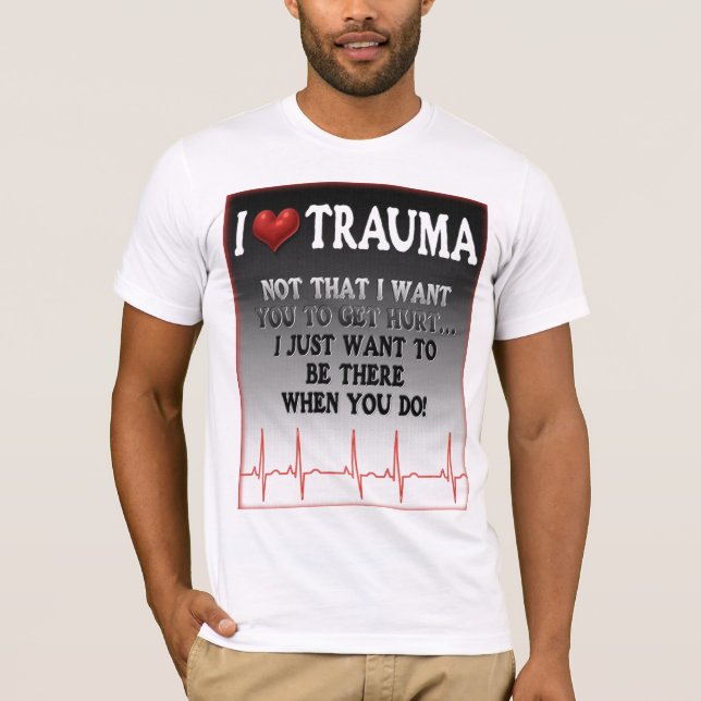 Camiseta I trauma del corazón (Anverso)