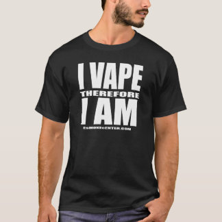 Camiseta I VAPE por lo tanto SOY - letra blanca