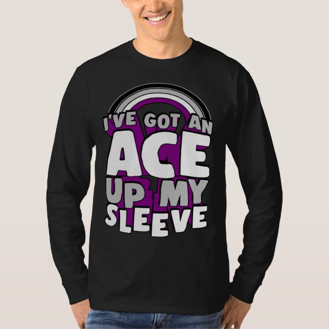 Camiseta I ve Got An Ace Up My Sleeve Asexual Pride Rainbow (Anverso)