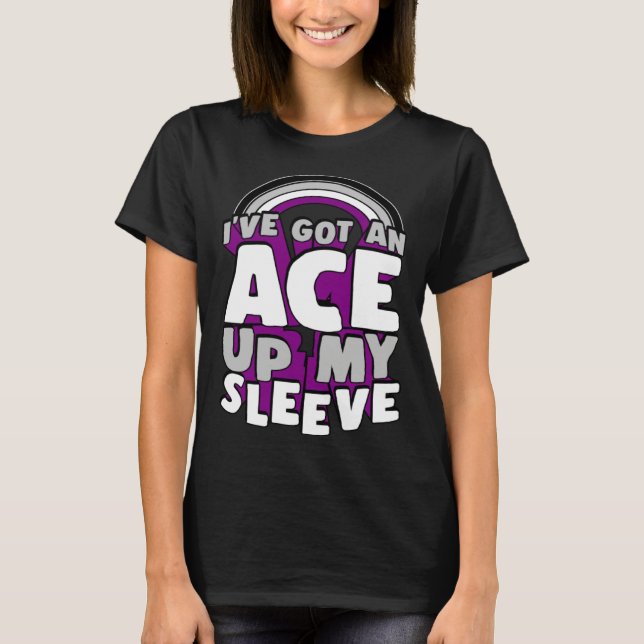 Camiseta I ve Got An Ace Up My Sleeve Asexual Pride Rainbow (Anverso)