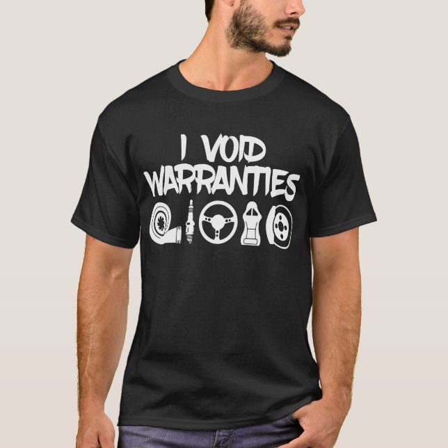 Camiseta I Void Garties Funny Engineer Mechaner Car Guy (Anverso)