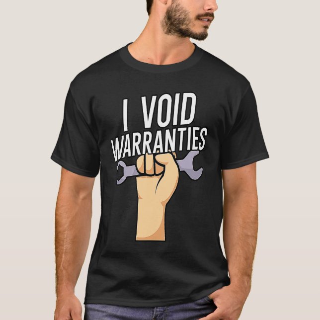 Camiseta I void warranties (Anverso)