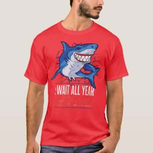 Camiseta I Wait All Year For This Week Funny SharkT-Shirt