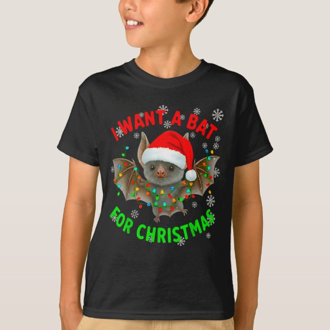 Camiseta I Want A Bat For Christmas Bat Lovers Christmas Tr (Anverso)