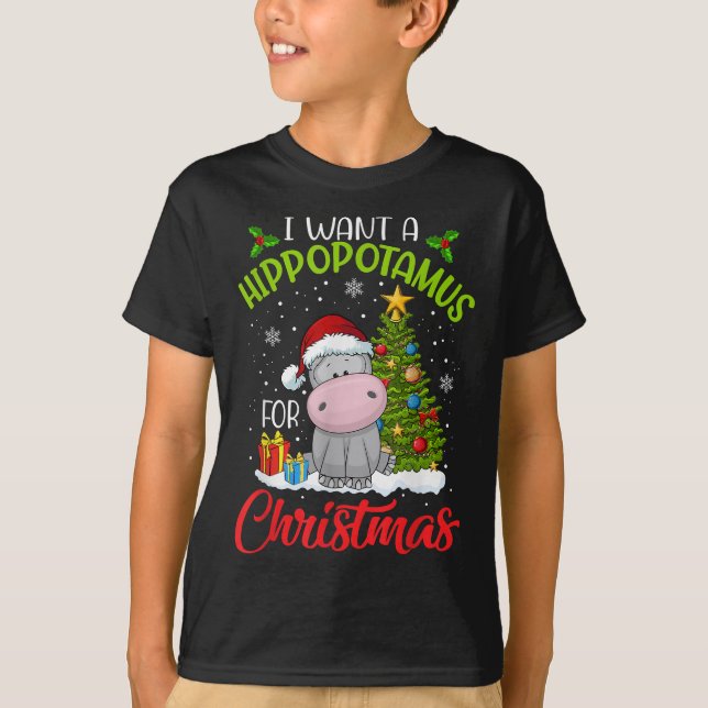 Camiseta i want a hippopotamus  christmas xmas hippo  kid (Anverso)