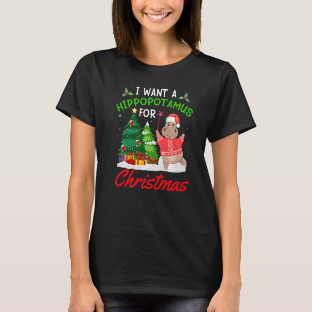 Camiseta I Want A Hippopotamus For Christmas for Kid Women  (Anverso)