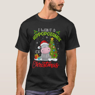 Camiseta I Want A Hippopotamus For Christmas Xmas Hippo For