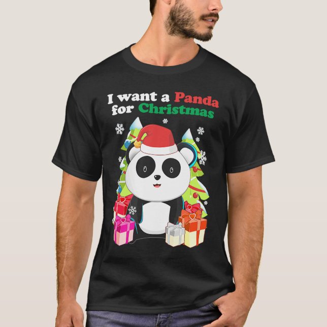 Camiseta I want a Panda Bear for Christmas  Xmas Holiday (Anverso)