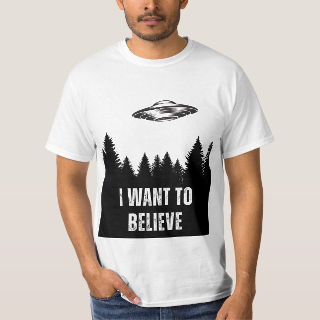 Camiseta I want to believe in UFOs (Anverso)