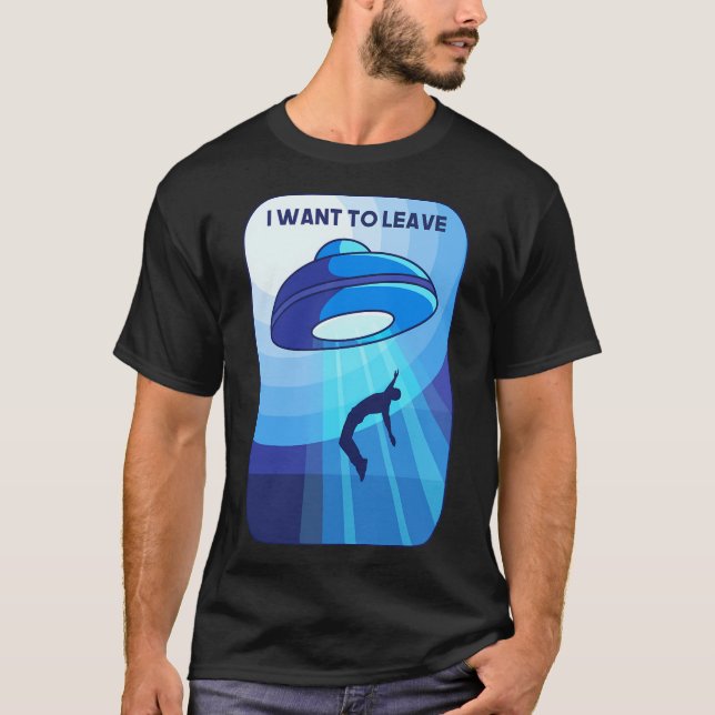 Camiseta I Want To Leave (Anverso)