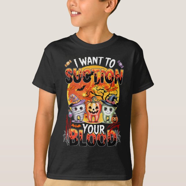 Camiseta I Want To Suction Halloween Dentist Teeth As Witch (Anverso)