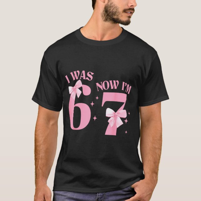 Camiseta I Was 6 Now I'm 7 Year Old Birthday Girls Coquette (Anverso)