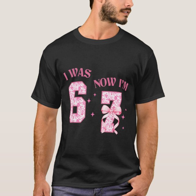 Camiseta I Was 6 Now I'm 7 Year Old Birthday Girls Coquette (Anverso)