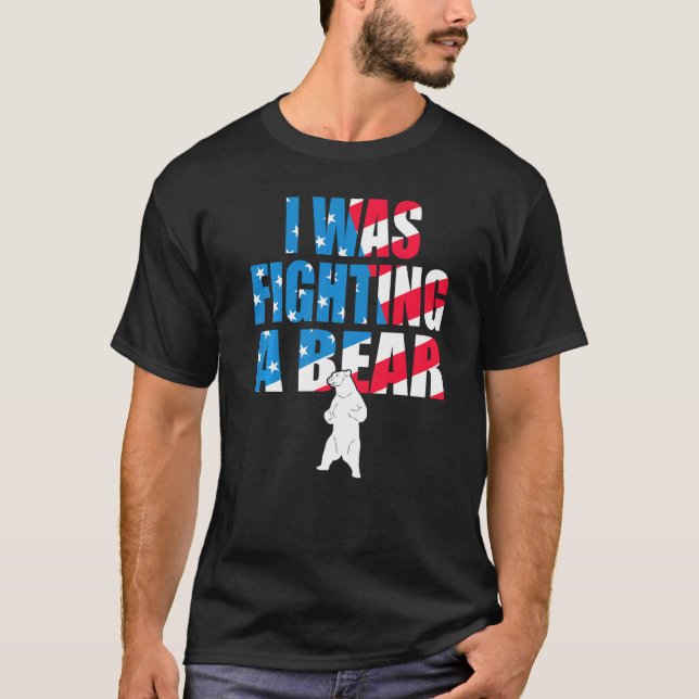Camiseta I Was Fighting A Bear American Flag Injury Get Wel (Anverso)