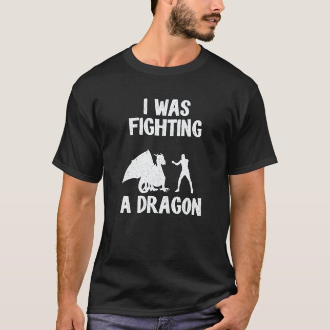 Camiseta I Was Fighting A Dragon After Surgery Recovery Bro (Anverso)