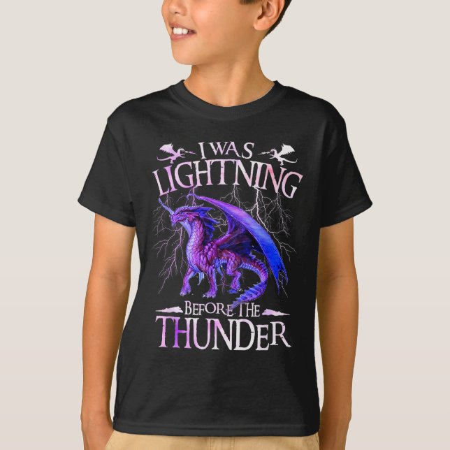 Camiseta I Was Lightning Before The Thunder Dragons Lover M (Anverso)