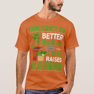 Camiseta I Was Raised On Farm Funny Farming Farmer Tractor 