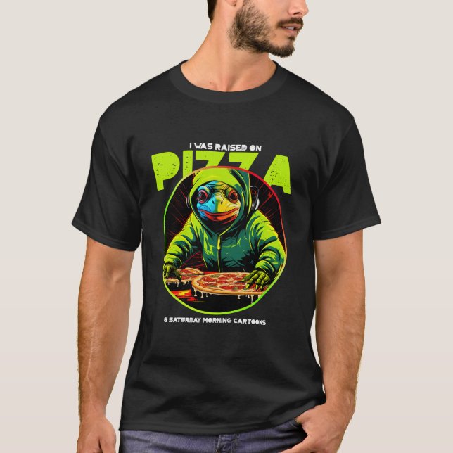 Camiseta I Was Raised on Pizza (Anverso)