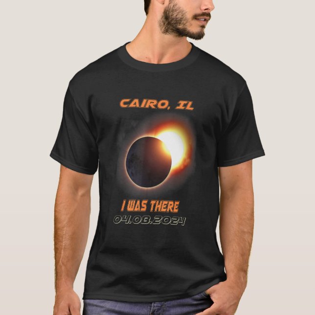 Camiseta I Was There Total Solar Eclipse Cairo Illinois IL (Anverso)