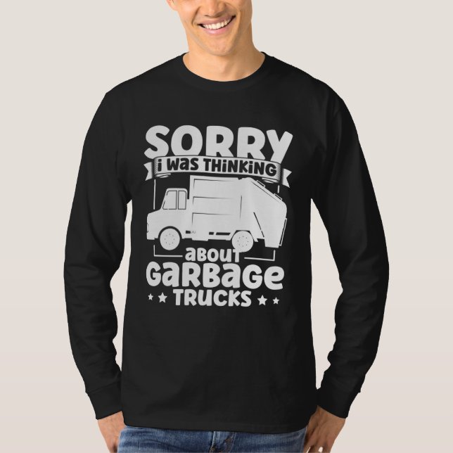 Camiseta I Was Thinking About Garbage Trucks for Toddler Bo (Anverso)