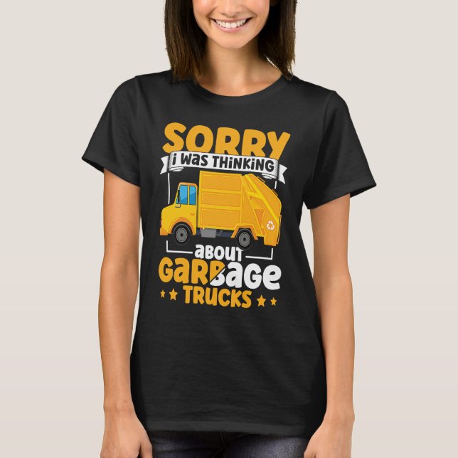 Camiseta I Was Thinking About Garbage Trucks for Toddler Bo (Anverso)