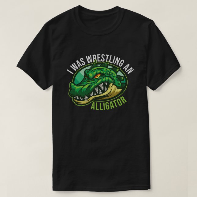 Camiseta I Was Wrestling An Alligator Arm Amputee Funny  (Diseño del anverso)