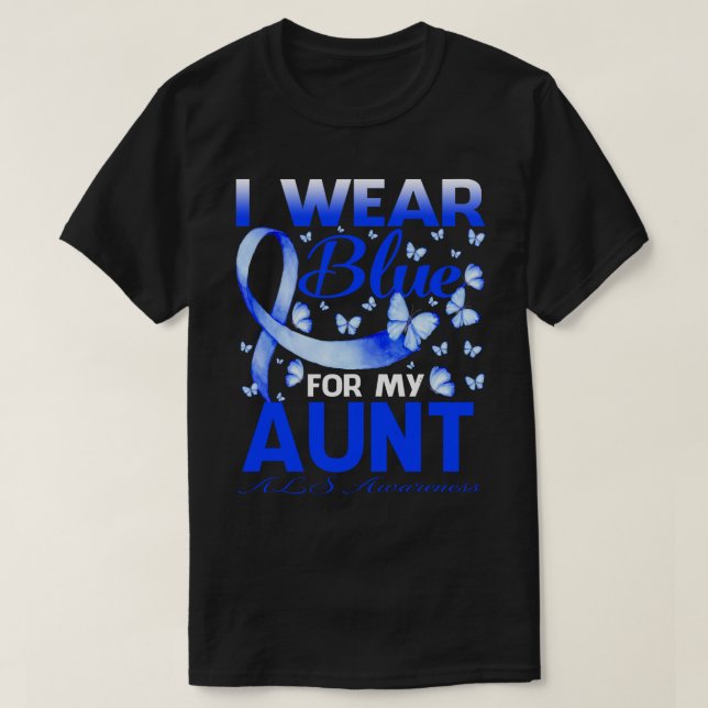 Camiseta I Wear Blue For My AUNT ALS Awareness Butterfly (Diseño del anverso)