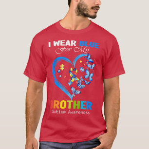 Camiseta I Wear Blue For My Brother Autism Awareness Heart