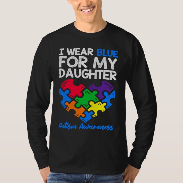 Camiseta I Wear Blue For My Daughter Autism Awareness Mom D (Anverso)
