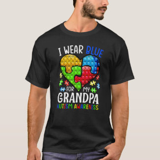 Camiseta I Wear Blue For My Grandpa Autism Awareness Pop It