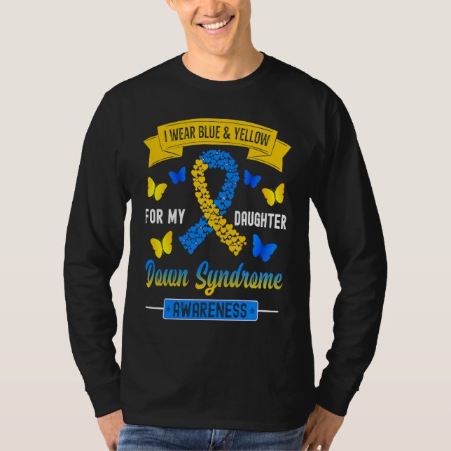 Camiseta I Wear Blue & Yellow For My Daughter Down Syndrome (Anverso)