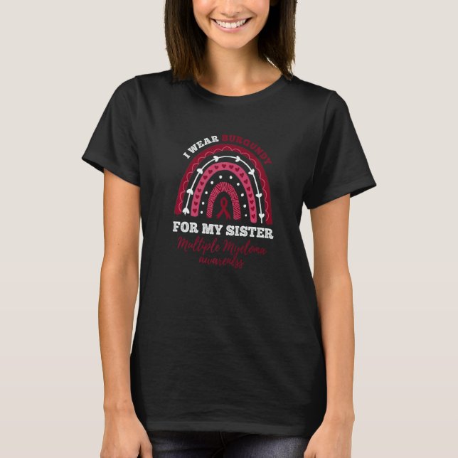 Camiseta I Wear Burgundy For My Sister Multiple Myeloma Awa (Anverso)