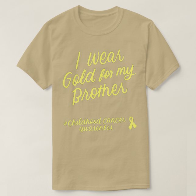 Camiseta I Wear Gold for My Brother Childhood Cancer Awaren (Diseño del anverso)