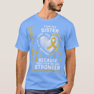 Camiseta I Wear Gold Sister Childhood Cancer Awareness Supp