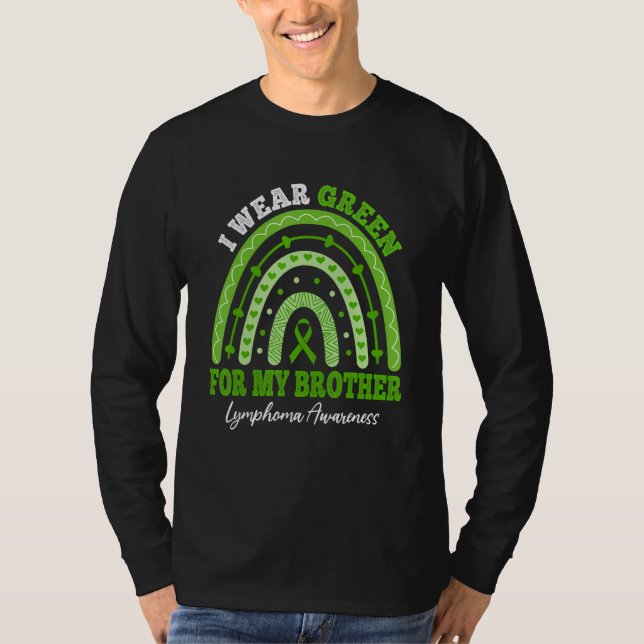 Camiseta I Wear Green For Brother Lymphoma Awareness Matchi (Anverso)