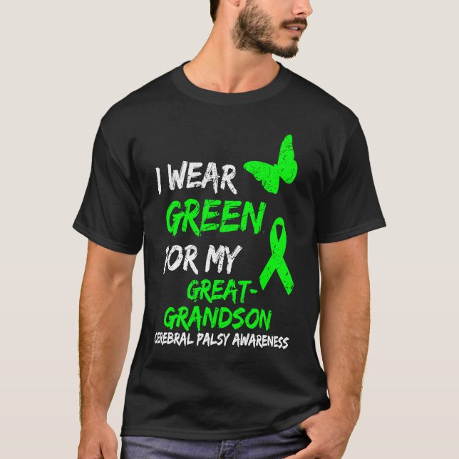 Camiseta I Wear Green For My Great Grandson Cerebral Palsy  (Anverso)
