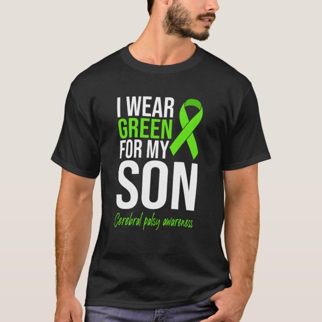 Camiseta I Wear Green For My Son Cerebral Palsy Awareness M (Anverso)