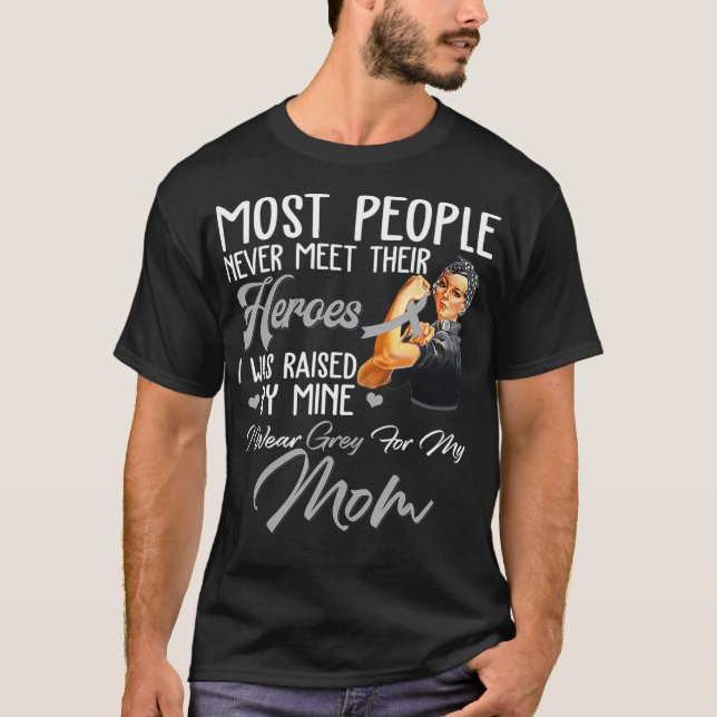 Camiseta I Wear Grey For My Mom Brain Cancer Awareness Men  (Anverso)